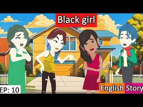 Black girl Part 10 | Learn English | Learn English with subtitles | English Stories| Parvi English