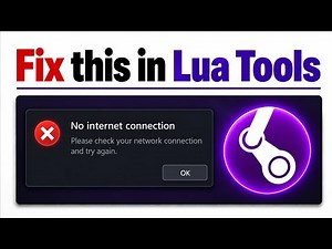 Fix Lua Tools: No Internet Connection Error (Easy Fix)