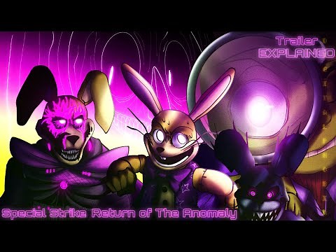 Special Strike: Return of The Anomaly Trailer | Explained