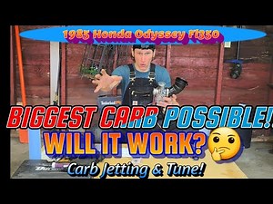 Odyssey Life Ep21!! Largest Carb JETTING & TUNING on our 1985 Honda Odyssey Fl350r!!