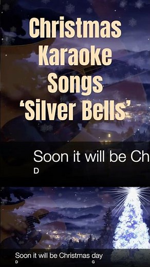 Silver Bells [Christmas Karaoke Songs with Lyrics]
