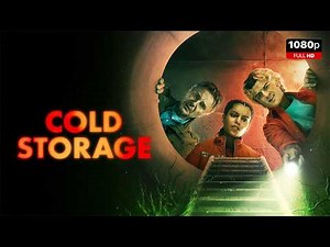 Cold Storage Movie In English | New Hollywood Movie | Overview, Review & Fun Facts