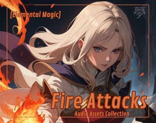 Elemental Magic: Fire Attacks [Audio Assets Collection] by LastDayDreaming