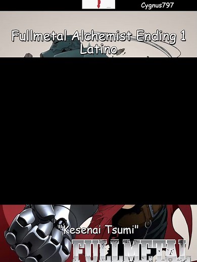 Final de Fullmetal Alchemist con 'Kesenai Tsumi'