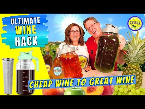 Turn Cheap Wine into Great Wine - Infused Wine with Fruit - Amazing DIY Wine Hack