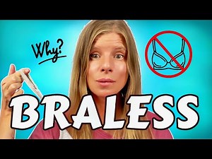 BRALESS: Warum immer mehr FRAUEN keinen BH tragen