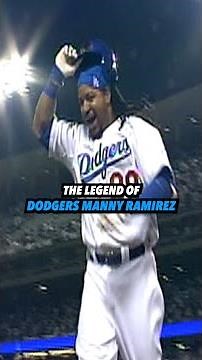 The Legend of Dodgers Manny Ramirez
