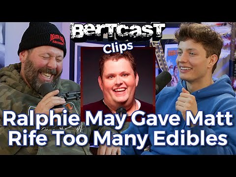 Ralphie May Gave Matt Rife Too Many Edibles - CLIP - Bertcast