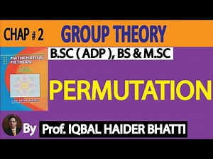 Ch# 2 | Group Theory | Permutation |Mathematical Method by SM Yusuf Lec 23 in Hindi/urdu