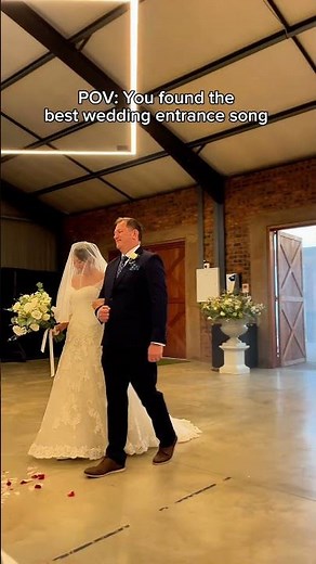 The BEST wedding entrance song