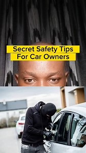 8.9K views · 125 reactions | Here are some secret safety tips to help protect you and your vehicle #davido #wizkid #burnaboy #cubanachiefpriest #speeddarlinton | CarFix Solutions | Facebook