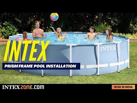 Intex Prism Frame Pool Setup Instructions
