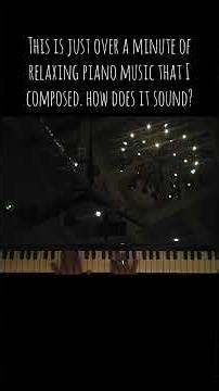 Relax with this beautiful piano piece I composed #piano #pianocomposition #romanticpiano #composer