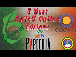 ✍️Top 3 Online LaTeX Editors in 2025 || 📘Best Free Online LaTeX Editors for Academic Writing