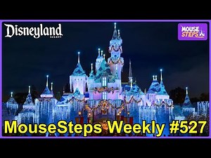 MouseSteps Weekly 527: Holidays at Disneyland Resort Overview, Tiana's Bayou Adventure Opens