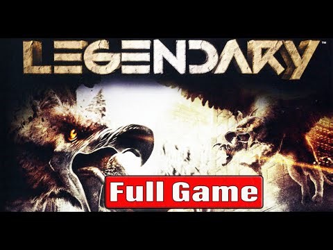 LEGENDARY Gameplay Walkthrough Full Game No Commentary 4K 60FPS (Legendary 2008 Full Game)