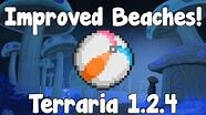 New Improved Beaches! - Terraria 1.2.4 Guide - GullofDoom