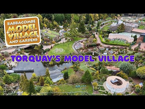 Babbacombe Model Village | Britain in Miniature | 2026
