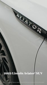 Meet the confident and commanding newly redesigned 2025 Aviator SUV. | Lincoln | Facebook