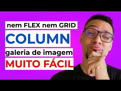 Galeria de imagem estilo Pinterest SUPER FÁCIL - CSS COLUMN