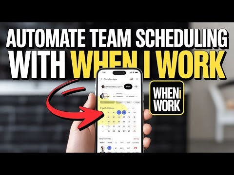 How to automate team scheduling with When I Work - Step By Step