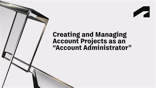 Account Administration in Autodesk Construction Cloud - Creating and managing account Projects as an Autodesk Construction Cloud account administrator | Autodesk