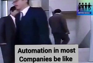 #AutomationAttrocities | Certified Rascals