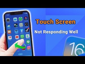 Touch Screen is Not Responding Well on iOS 16/17? Fix Unresponsive Problems 2023 [iOS 17 Touch Bug]