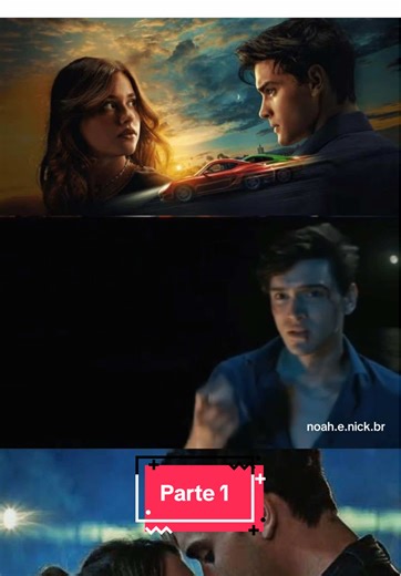 Noah e Nick - Parte 1