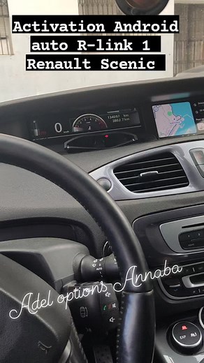 Activation d'Android Auto sur R-Link 1 dans la Renault Scenic