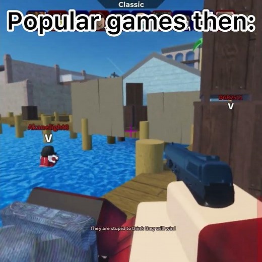 Popular games now VS Popular games then. (Part 3)