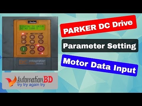 PARKER DC Drive parameter setting or motor data input by Automation BD