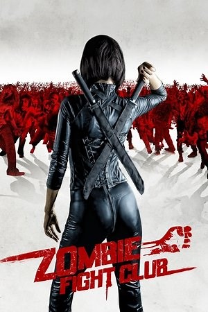 Zombie Fight Club (2014) - AZ Movies