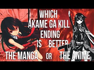 Which Akame Ga Kill Ending is Better The Manga or Anime