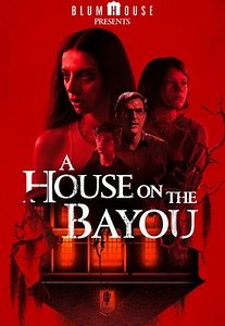 A House on the Bayou Trailer (HD)