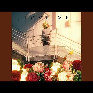 Love Me