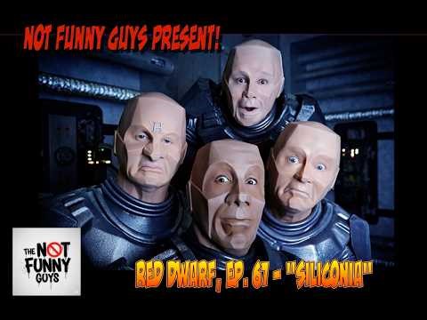 "Siliconia" - Red Dwarf, Ep 67