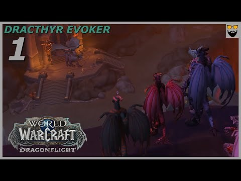 Let's Play World of Warcraft - Dragonflight - Dracthyr Evoker - Part 1 - Gameplay Walkthrough