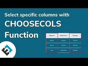 Using CHOOSECOLS to Select Individual Columns from a Dataset | Everyday Office