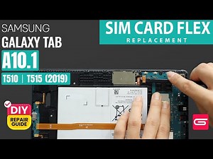 Samsung Galaxy Tab A 10.1 SIM Card Flex Reader Replacement | T510 T515 2019