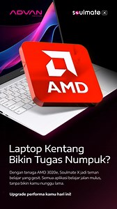Upgrade performa kamu bareng ADVAN Soulmate X! Ditenagai AMD 3020e, laptop ini siap kasih kecepatan ekstra buat kerja, kuliah, dan hiburan harianmu. Kalau kamu, paling sering pakai laptop buat apa nih? #advan #advanindonesia #madetoinspire #AdvanSoulmateX #fyp | Advan Indonesia