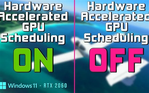 硬件加速GPU计划 Windows 11 游戏对比（RTX 2060-1080p）