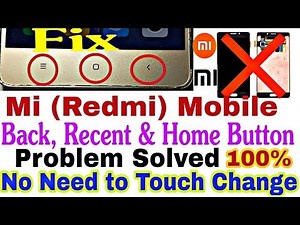 Home Button/Back Button Not Working|| Fix problem Easy step||Xiaomi Redmi (Mi) Fix Capacitive Button