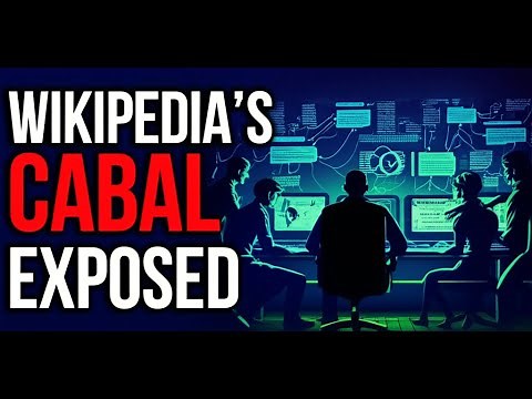 Wikipedia's Left-Wing Editor Cabal Exposed