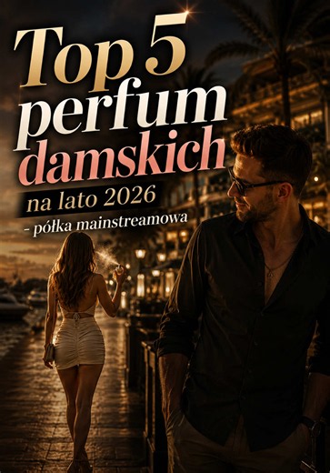 Damskie mainstreamowe perfumy na lato 2026, które sprawiają, że ludzie odwracają głowę, zanim jeszcze Cię zobaczą. 😏☀️ Który zapach zasługuje na pierwsze miejsce? A może w Twoim rankingu jest coś zupełnie innego? 👇 #perfumydamskie #perfumy #lato2026 #perfumetok #fragrancetok
