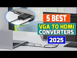 5 Best VGA To HDMI Converters of 2025 || Must watch before buy