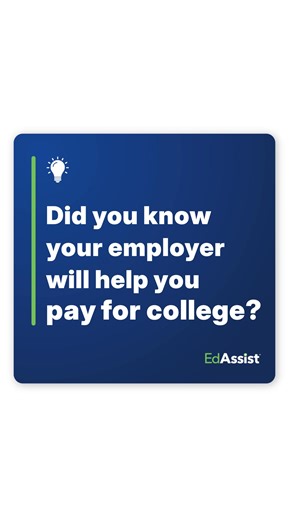 Your employer will pay for you to get an education. With EdAssist, you can earn a degree, level up your skills, or get guidance from a coach—often at no cost. Visit your benefits page to confirm eligibility, log in to the EdAssist portal, and schedule your first coaching session today. | EdAssist by Bright Horizons