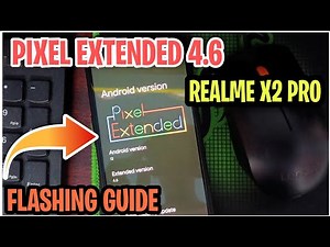 Pixel Extended 4.6 For Realme X2 Pro | Best Gaming Rom ?😱 | How To Flash Custom Rom?