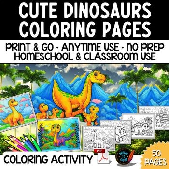 Cute Dinosaur Coloring Pages | 50 Printable Sheets for Classroom&Homeschool Fun