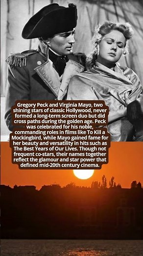 Gregory Peck and Virginia Mayo A Hollywood Rarity #hollywoodbuzz #facts #vintage #duet